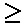 _sign_bigger_equal.jpg (1003 bytes)
