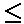 _sign_less_equal.jpg (1033 bytes)